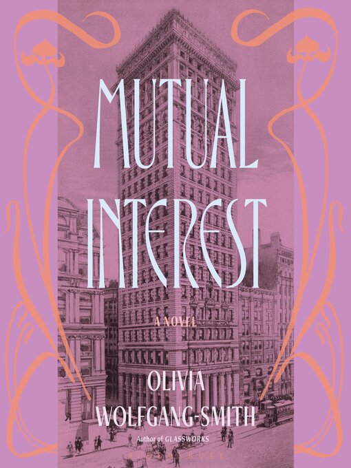 Title details for Mutual Interest by Olivia Wolfgang-Smith - Wait list